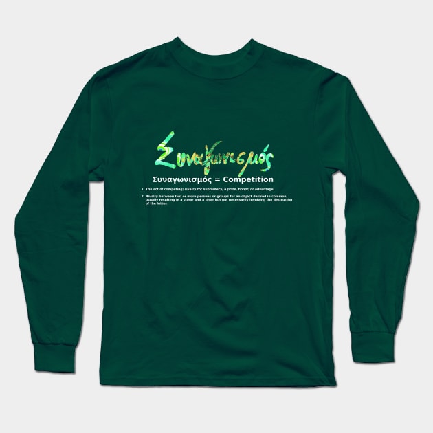 GREEK COMPETITION Long Sleeve T-Shirt by joancaronil